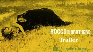 ROCCO AND HIS BROTHERS (Masters of Cinema) Original Italian Theatrical Trailer