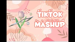 tiktok mashup (part 7)