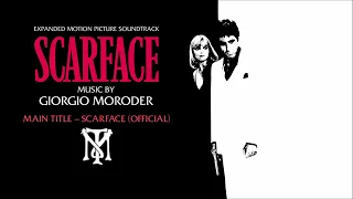 Giorgio Moroder - Main Title – Scarface (OFFICIAL) *1983* [Scarface Expanded Soundtrack]