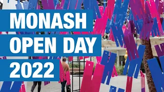 Experience Monash Open Day 2022