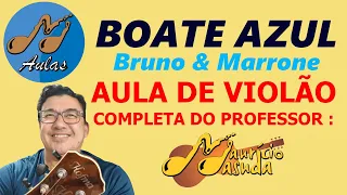 Boate Azul - Bruno & Marrone ( Aula de violão Completa ) Professor Mauricio Masuda