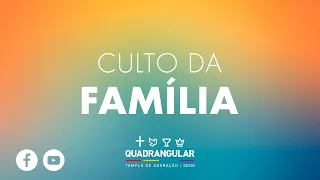 Culto da Família | IEQ Sede Piracicaba - 05/09/2021 - 08h00
