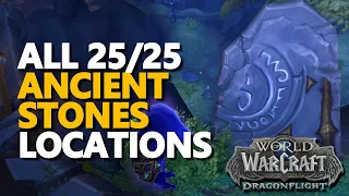 All Ancient Stones Locations WoW