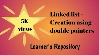 Creation of a Linked List using Double Pointers