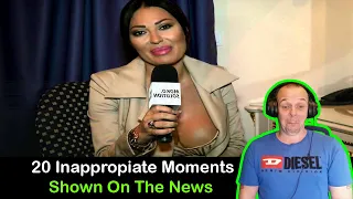 Daz Reacts To 20 Inappropriate Moments Shown On Live TV News