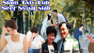 Kx Vam Txoov Lis _ Niam Txiv Lub Neej Nyuaj siab ||  Lus Qhuab Qhia