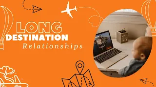 5 tips to make your Long Distance relationship work!!!!!!!!