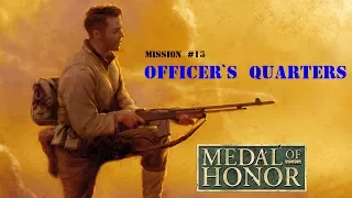 Medal of Honor 1999 — 13th Mission "Officer`s Quarters"