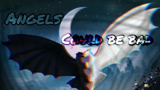 HTTYD/Mini edit|| Angels could be bad| (Ч.О)