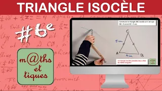 Construire un triangle isocèle - Sixième