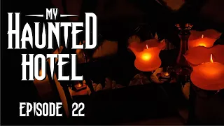 MY HAUNTED HOTEL S1, E22