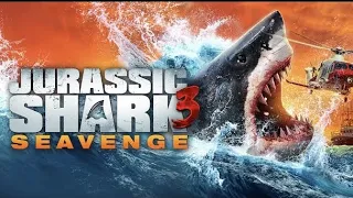 Jurassic Shark 3 : Seavenge - Full movie