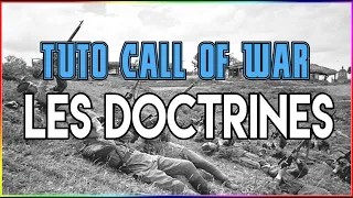 TUTO : LES DOCTRINES V 1.5 | CALL OF WAR | FR #3