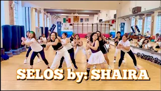 SELOS by: SHAIRA - Dance Fitness / Zumba / Workout Dance / TikTok Viral