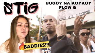 Half Pinay Reacts to BUGOY NA KOYKOY -STIG feat. FLOW G *STREET STYLE!* | FIRST TIME REACTION