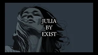 EXIST - JULIA (LIRIK)