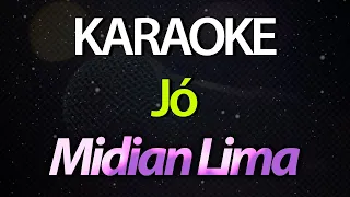 ⭐ Jó (Como Pode Ainda Adorar) - Midian Lima (Karaokê Version) (Cover)