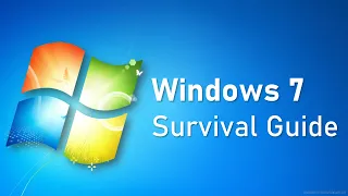 Survival Guide For Windows 7