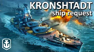 I Will Not Play This Ship Again. Ship Request #2: Kronshtadt