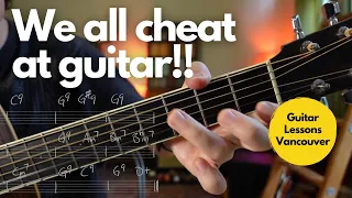 We all cheat at guitar (and you should too!)