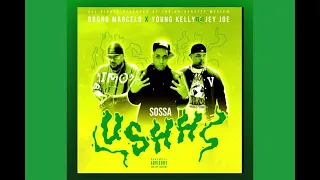 GYAL USHH - SOSSA ❌ BRUNO MARCELO ❌ YOUNG KELLY ❌ JEY JOE ( AUDIO OFFICIAL )