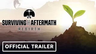 Surviving the Aftermath: Rebirth - Official Release Trailer