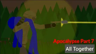 Apocalypse Part 7 - All Together