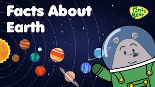 Facts About Earth | Science for Kids | Educational Video | #PantsBear
