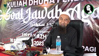 Koleksi Ustaz Azhar Idrus : Kuliyyah Dhuha Perdana & Soal Jawab Agama