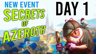 Guide : DAY 1 (Part 1) - Secrets of Azeroth Event - Walkthrough - Day 1: A Preservationist