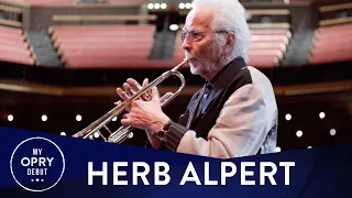 Herb Alpert | My Opry Debut