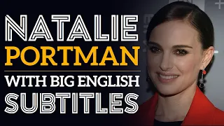 Learn English with Natalie Portman | English speech with subtitles