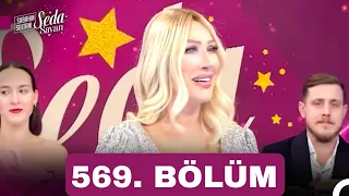 Sabahın Sultanı Seda Sayan 569. Bölüm 12 Mart 2024 |  Sabahın Sultanı Seda Sayan