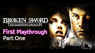 Broken Sword: The Sleeping Dragon (Part 1) | Revolution Software | PC | 2003