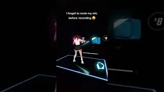 I FORGOT TO MUTE MY MIC! TikTok trends in Beat Saber VR. Meme Custom Songs Lyrics. [Expert+] Fail