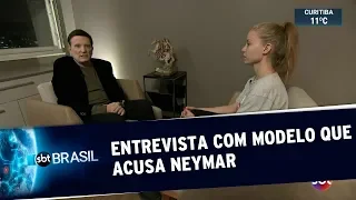 Exclusivo: Modelo que acusa Neymar de estupro fala com Roberto Cabrini | SBT Brasil (05/06/19)