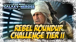 Rebel Roundup Tier II with full R7 Bounty Hunter squad | Star Wars Galaxy Of Heroes