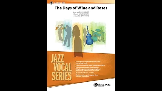 The Days of Wine and Roses, arr. Dave Wolpe – Score & Sound