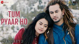 Tum Pyaar Ho - Prem Geet 3 | Palak Muchhal, Ankit Tiwari | Pradeep Khadka, Kristina Gurung | Kumaar