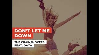 Текст,перевод песни The Chainsmokers - Don't Let Me Down(ft. Daya)