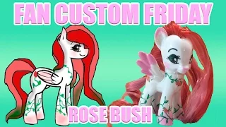 Rose Bush Pony || FAN CUSTOM FRIDAY #4 || Custom OC Pony Giveaway & Tutorial