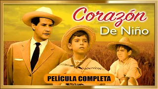 "CORAZON DE NIÑO" El Maestro con cariño Película completa