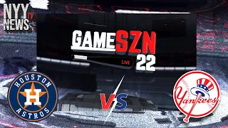 GameSZN LIVE: The Yankees Welcome the AL West Leading Astros to New York!