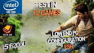 Vita 3K Intel HD 520 Low End PC | i5 6200u | Test in 12 Games