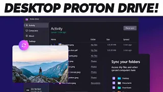 Proton Drive's Desktop Version: First Impressions