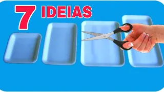 7 IDÉIAS COM BANDEJA DE ISOPOR  - IDEIAS BRILHANTES E LINDAS