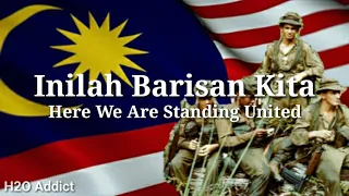 Inilah Barisan Kita(Malaysian Patriotic Song) with Malay and English Lyrics