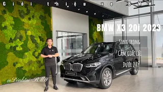 BMW X3 20i 2023 | Mẫu xe gầm cao hạng sang giá cực sốc