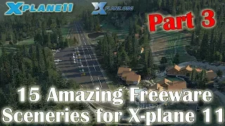 15 Amazing Freeware Sceneries for X-plane 11 (Part 3)