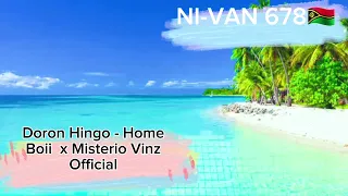 Doron Hingo - Home Boii Ft. Misterio Vinz Official (Ni-Van 678)